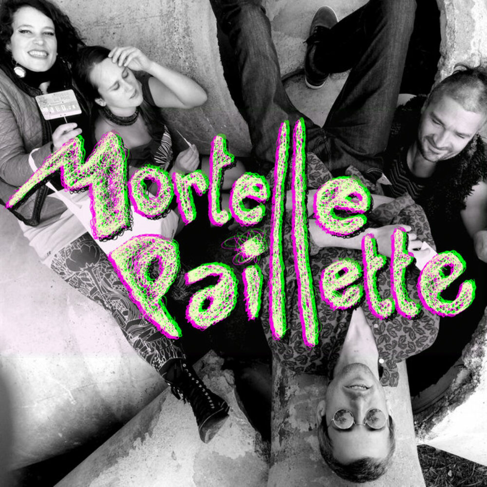 Mortelle paillette en Live