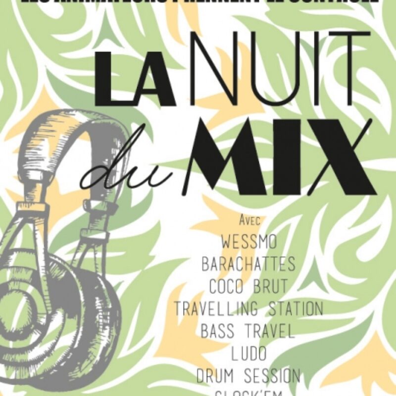 Nuit du Mix