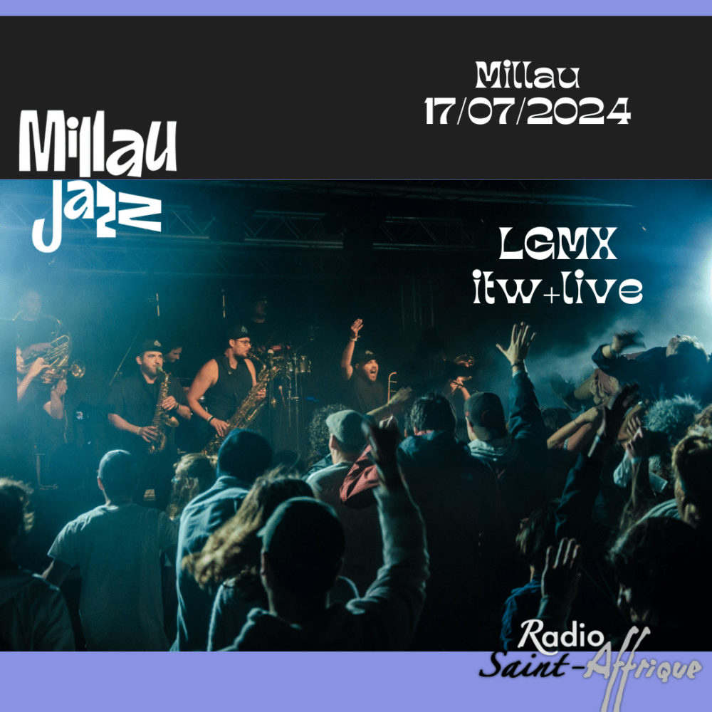 LGMX au festival  » Millau Jazz » 2024