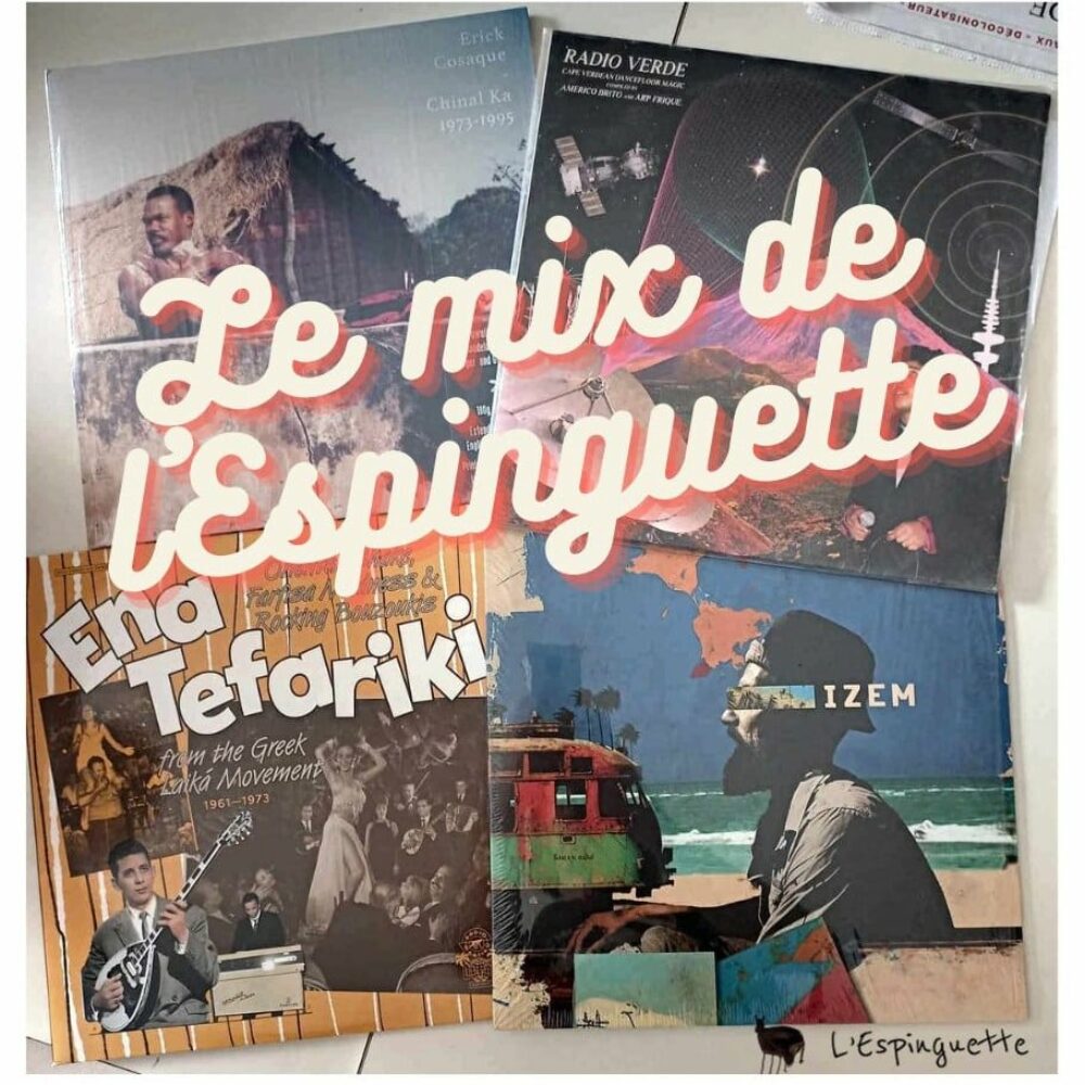 Le mix de l&rsquo;Espinguette # 2