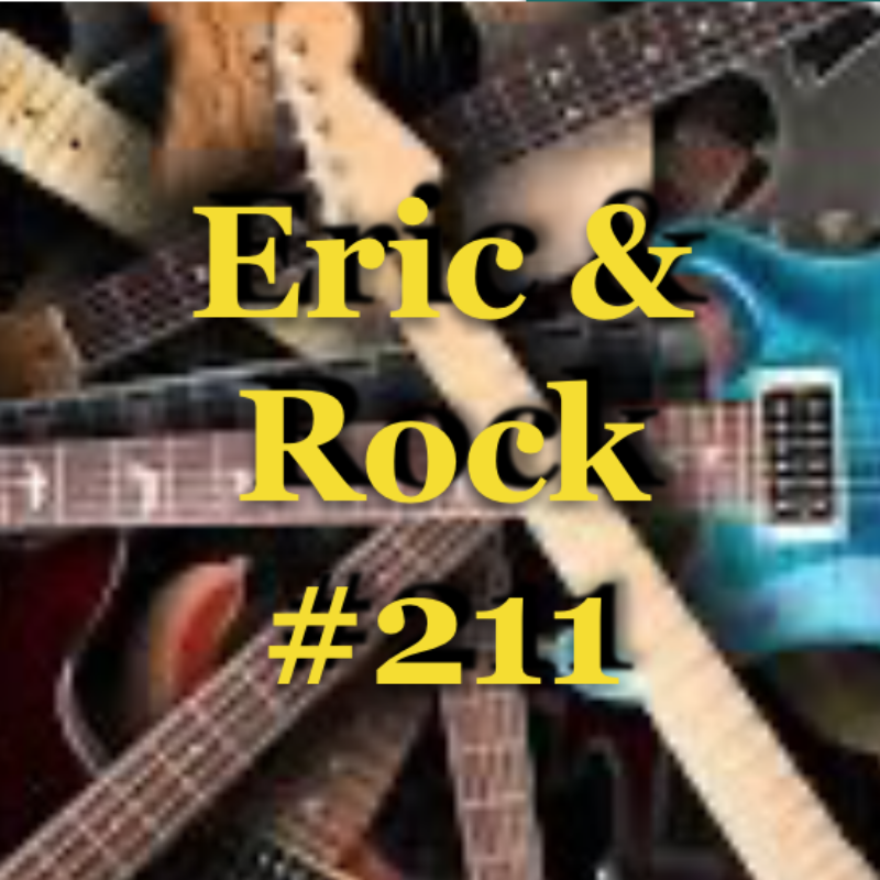 ERIC & ROCK #211