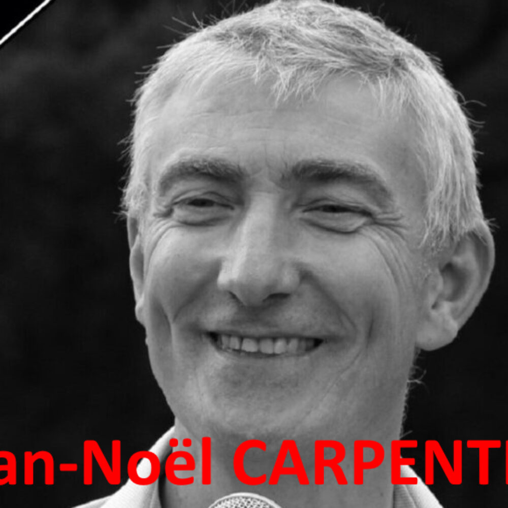 Éphéméride Rebelle # 38 : Jean-Noël CARPENTIER