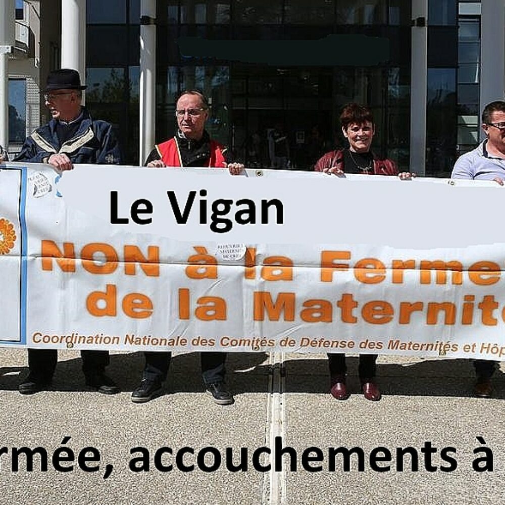 Au Vigan, la maternité a fermé. Il faut accoucher à une heure de route…. Témoignage