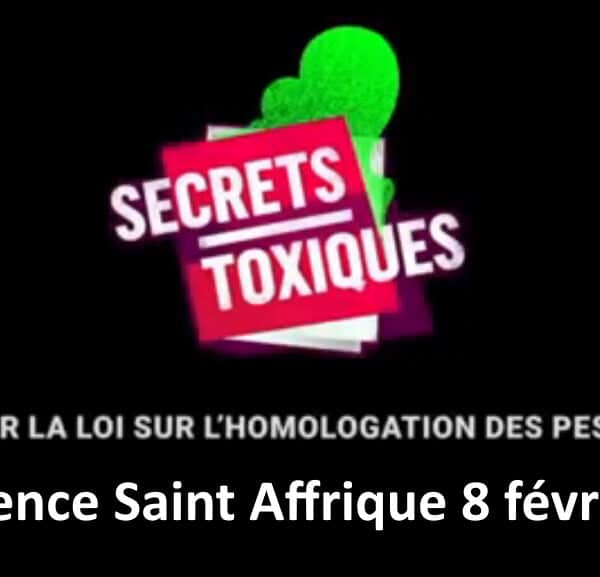 « Pesticides, une catastrophe passée, présente, future ».