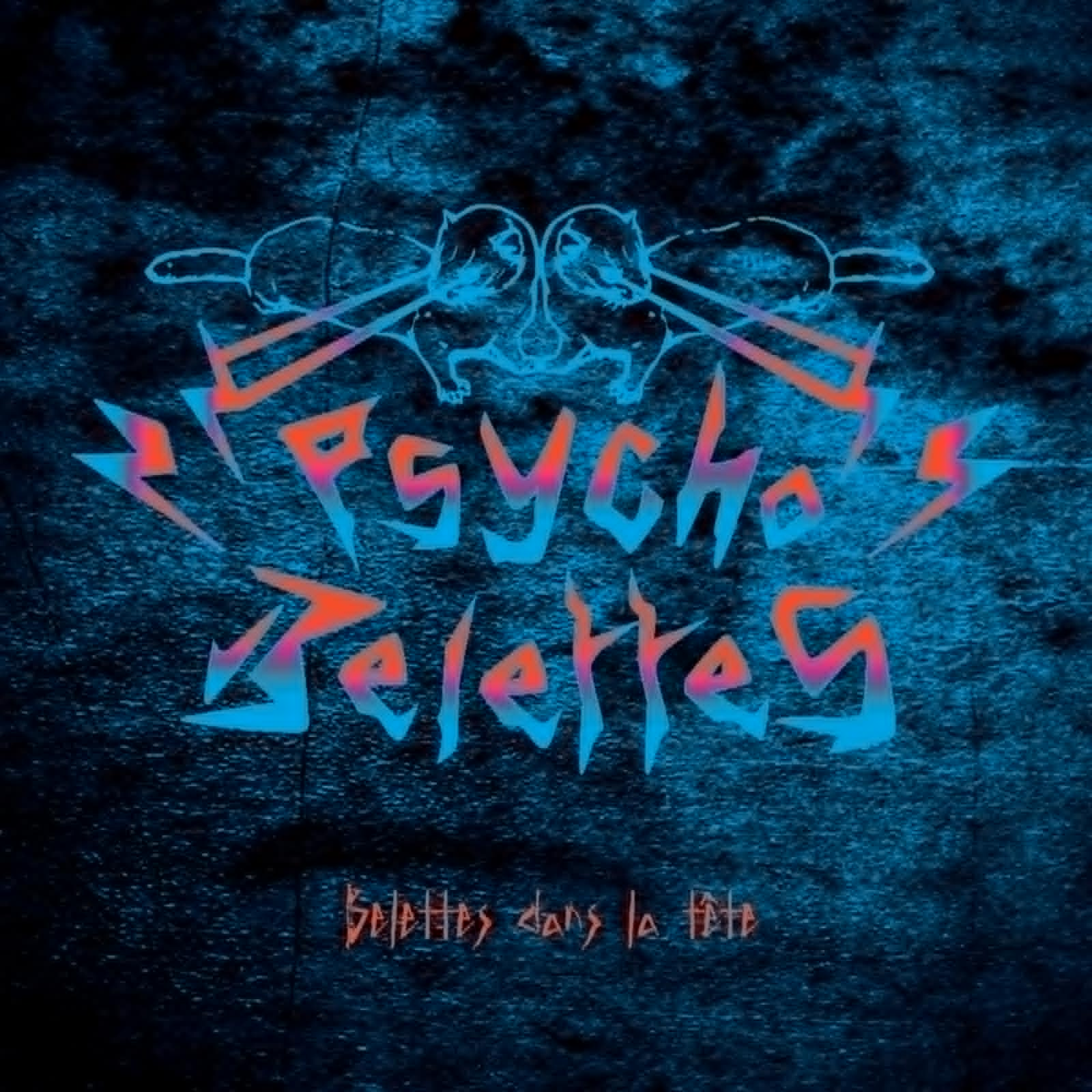 Sortie de l&rsquo;album des « Psycho Belettes » !