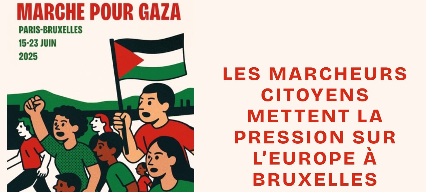 BRUXELLES, 23 juin 2025, Marches Citoyennes pour GAZA