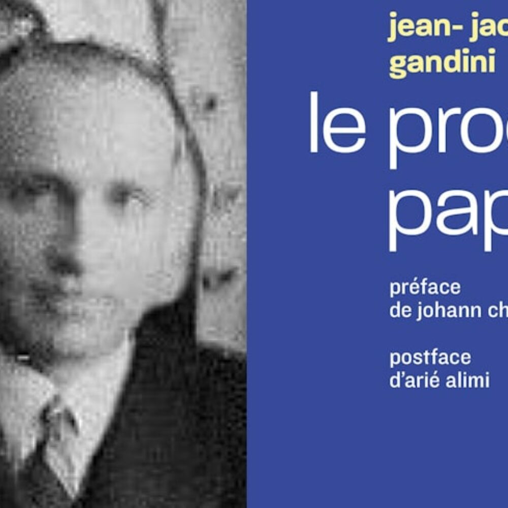 DISSONANCES : Le procès PAPON, avec Jean-Jacques GANDINI