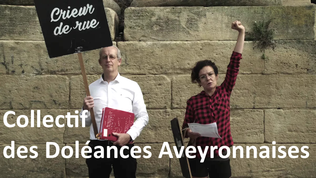COLLECTIF des DOLEANCES AVEYRONNAISES, 24 juin, 20h30, Millau