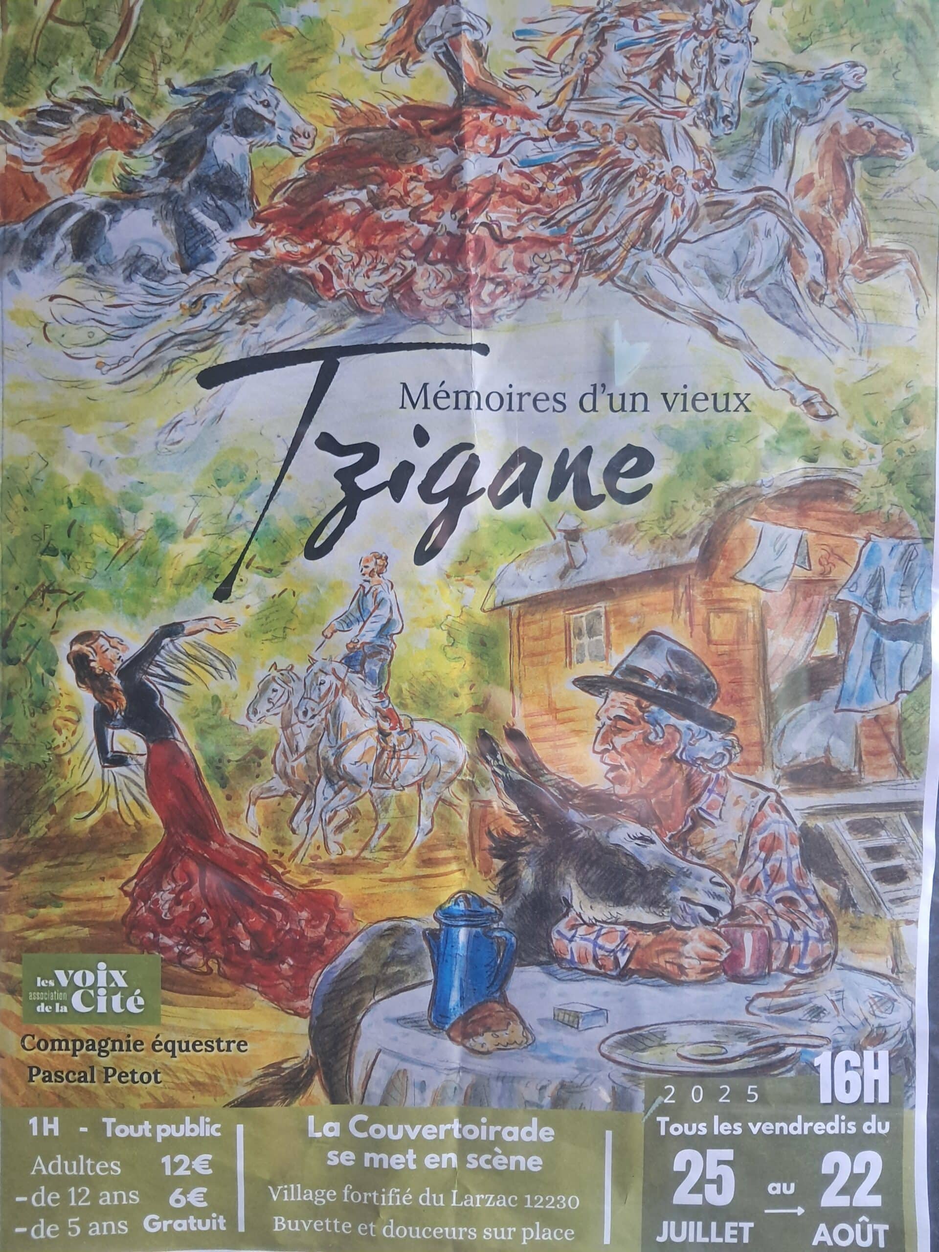 COMPAGNIE ÉQUESTRE PASCAL PETOT  » MÉMOIRES D&rsquo;UN VIEUX TZIGANE  » #LA COUVERTOIRADE