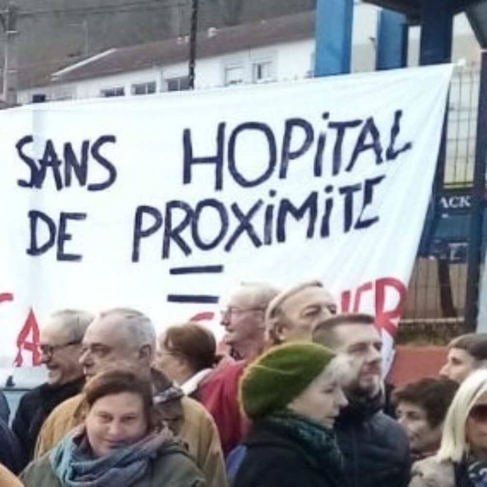 Chronique « Nos hôpitaux, notre santé, Un autre avenir que la fermeture est possible ! »
