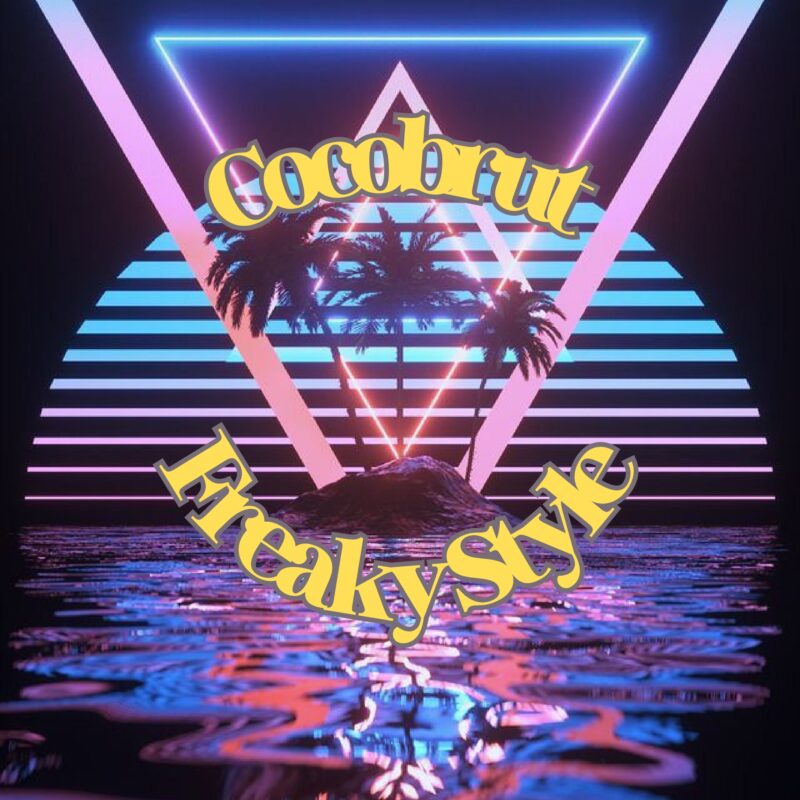 Cocobrut Freaky Style #4