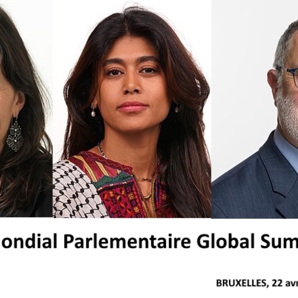 Congrès Mondial Parlementaire Global Sumud – 22 avril 2026, Bruxelles # 3/4 – ANA MIRANDA (Espagne); RIMA HASSAN (France); CARLOS SOMERRUGA (Suisse)