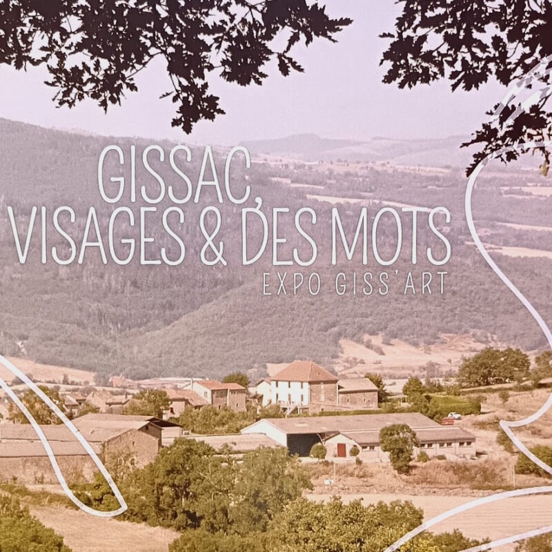 GISSAC, des visages et des mots – 21 au 23 août